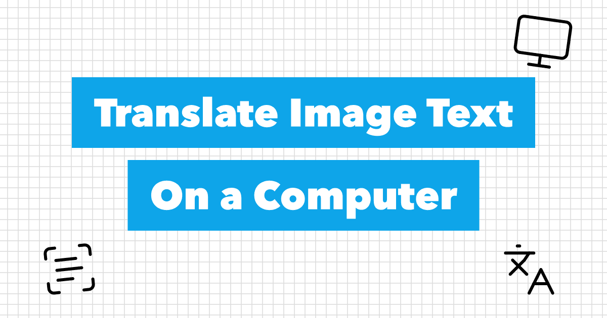 How to translate text in an image on a computer